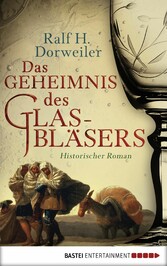 Das Geheimnis des Glasbläsers