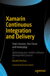 Xamarin Continuous Integration and Delivery