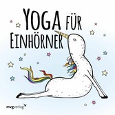 Yoga für Einhörner