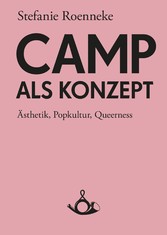 Camp als Konzept