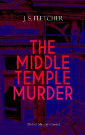 THE MIDDLE TEMPLE MURDER (British Mystery Classic)