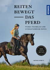 Reiten bewegt das Pferd