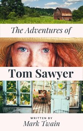 Mark Twain&apos;s The Adventures of Tom Sawyer