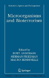 Microorganisms and Bioterrorism