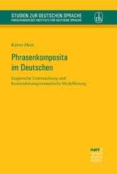 Phrasenkomposita im Deutschen