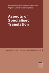 Aspects of Specialised Translation