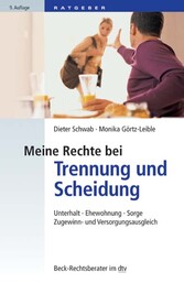 Meine Rechte bei Trennung und Scheidung