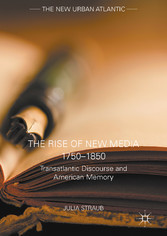 The Rise of New Media 1750-1850