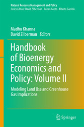 Handbook of Bioenergy Economics and Policy: Volume II