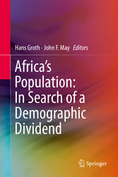 Africa's Population: In Search of a Demographic Dividend