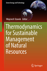 Thermodynamics for Sustainable Management of Natural Resources