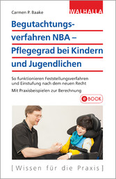 Begutachtungsverfahren NBA - Pflegegrad bei Kindern und Jugendlichen