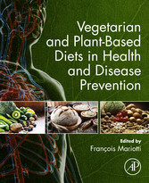 Vegetarian and Plant-Based Diets in Health and Disease Prevention