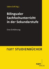 Bilingualer Sachfachunterricht in der Sekundarstufe