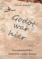 Godot war hier