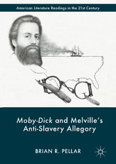 Moby-Dick and Melville's Anti-Slavery Allegory