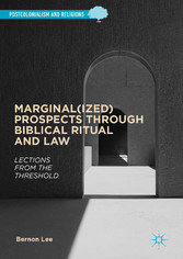 Marginal(ized) Prospects through Biblical Ritual and Law