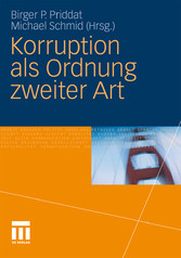 Korruption als Ordnung zweiter Art