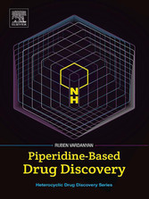 Piperidine-Based Drug Discovery