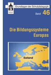 Die Bildungssysteme Europas - Estland