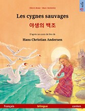 Les cygnes sauvages - ??? ?? (français - coréen)