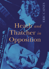 Heath and Thatcher in Opposition