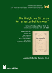 'Die Königlichen Gärten zu Herrenhausen bei Hannover'