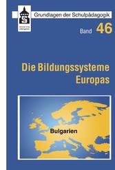 Die Bildungssysteme Europas - Bulgarien