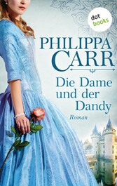 Die Dame und der Dandy: Die Töchter Englands - Band 8