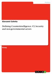 Defining Counterintelligence. CI, Security and non-governmental actors