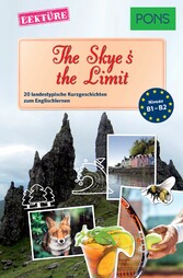 PONS Kurzgeschichten: The Skye's the Limit