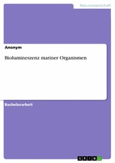 Biolumineszenz mariner Organismen