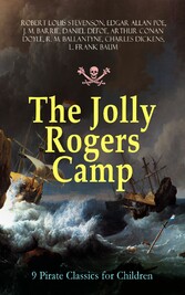 The Jolly Rogers Camp - 9 Pirate Classics for Children