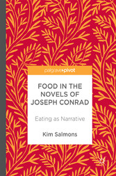 Food in the Novels of Joseph Conrad