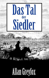 Das Tal der Siedler