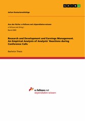 Research and Development and Earnings Management. An Empirical Analysis of Analysts' Reactions during Conference Calls