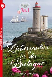 Liebeszauber in der Bretagne