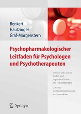 Psychopharmakologischer Leitfaden für Psychologen und Psychotherapeuten