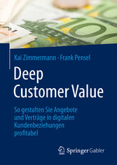 Deep Customer Value