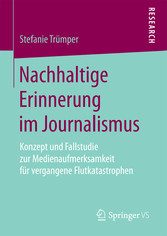 Nachhaltige Erinnerung im Journalismus