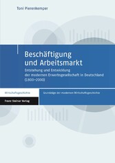 Beschäftigung und Arbeitsmarkt