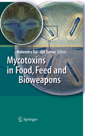 Mycotoxins in Food, Feed and Bioweapons