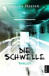 Die Schwelle