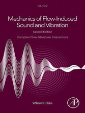 Mechanics of Flow-Induced Sound and Vibration, Volume 2