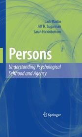 Persons: Understanding Psychological Selfhood and Agency