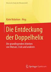 Die Entdeckung der Doppelhelix