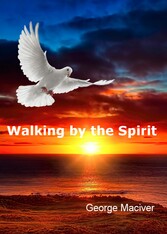 Walking by the Spirit