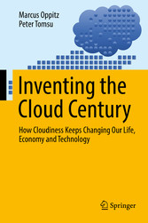 Inventing the Cloud Century