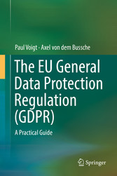 The EU General Data Protection Regulation (GDPR)