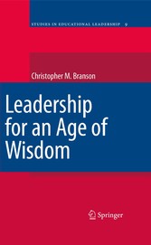 Leadership for an Age of Wisdom